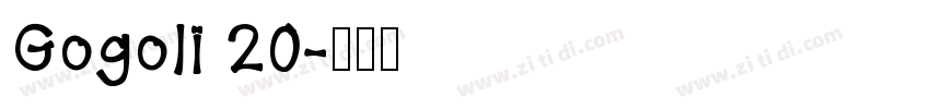 Gogoli 20字体转换